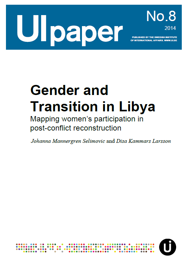 Gender and Transition in Libya - Mapping women’s participation in post-conflict reconstruction
