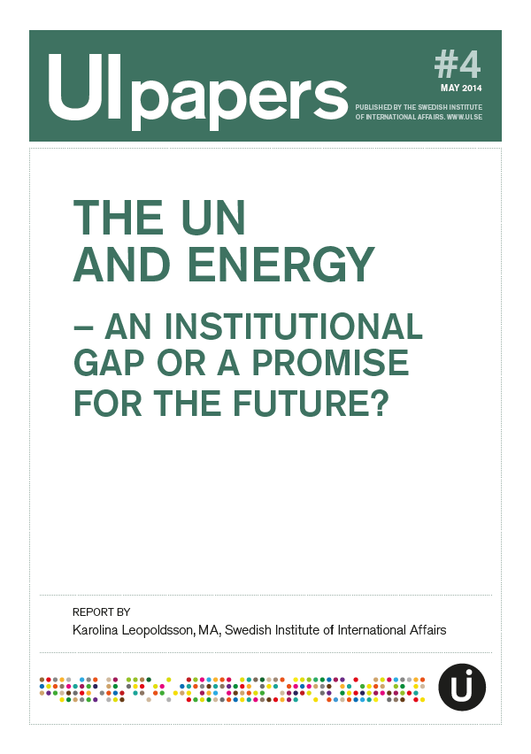 The UN and Energy - An Institutional Gap or a Promise for the Future?