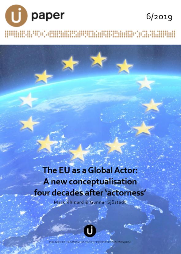 The EU as a Global Actor: A new conceptualisation four decades after ‘actorness’