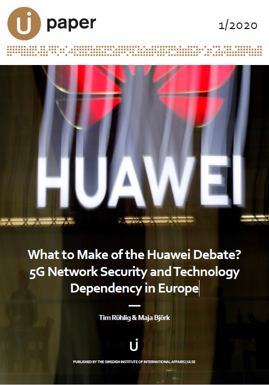 What to Make of the Huawei Debate? 5G Network Security and Technology Dependency in Europe