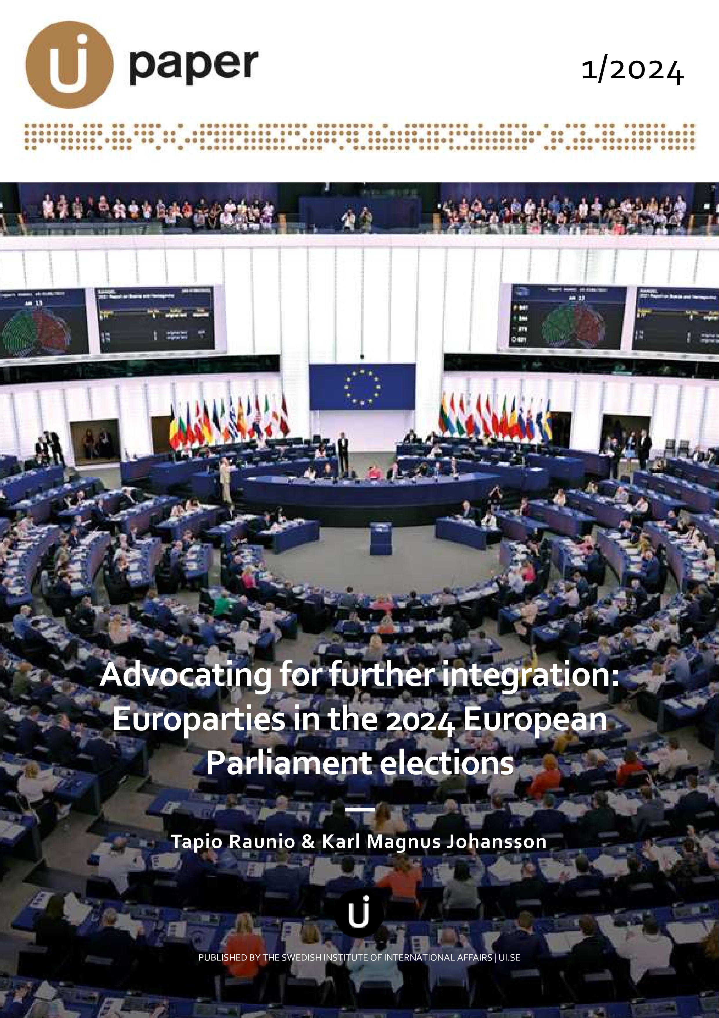 Advocating for further integration: Europarties in the 2024 European Parliament elections