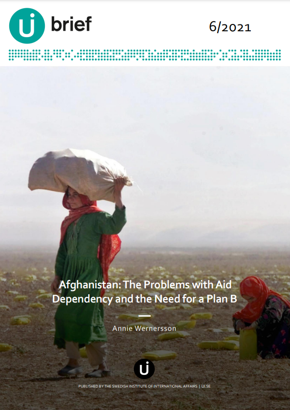Afghanistan: The Problems with Aid Dependency and the Need for a Plan B