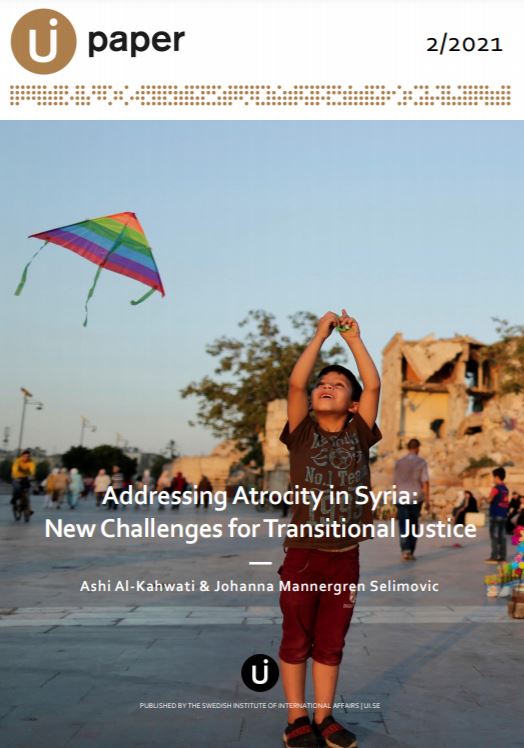 Addressing Atrocity in Syria: New Challenges for Transitional Justice