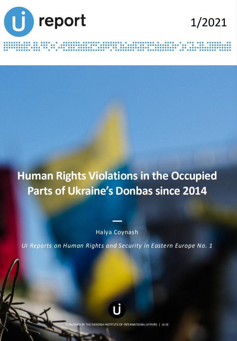 Human Rights Violations in the Occupied Parts of Ukraine’s Donbas since 2014