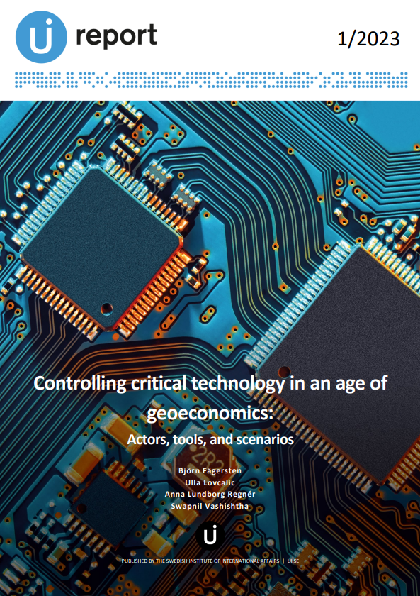 Controlling critical technology in an age of geoeconomics: actors, tools, and scenarios