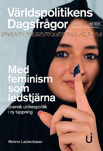 Med feminism som ledstjärna: Svensk utrikespolitik i ny tappning