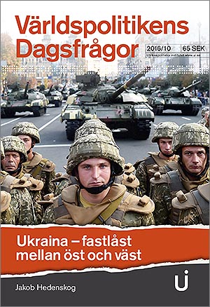 Ukraina – fastlåst mellan öst och väst