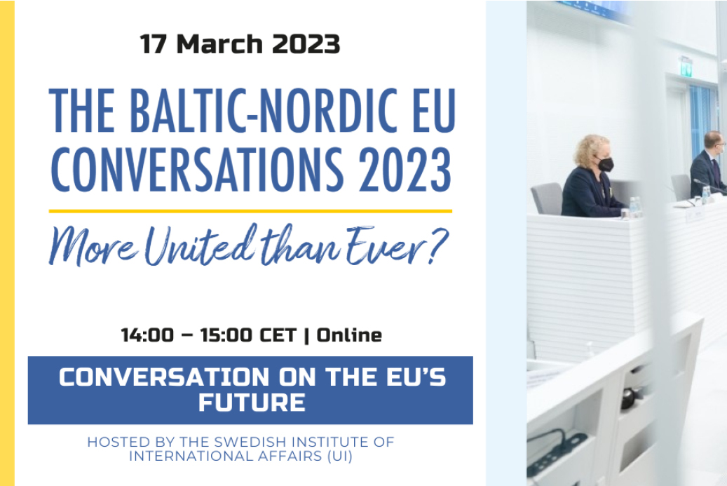 The Baltic-Nordic EU Conversations 2023: The Future of the EU
